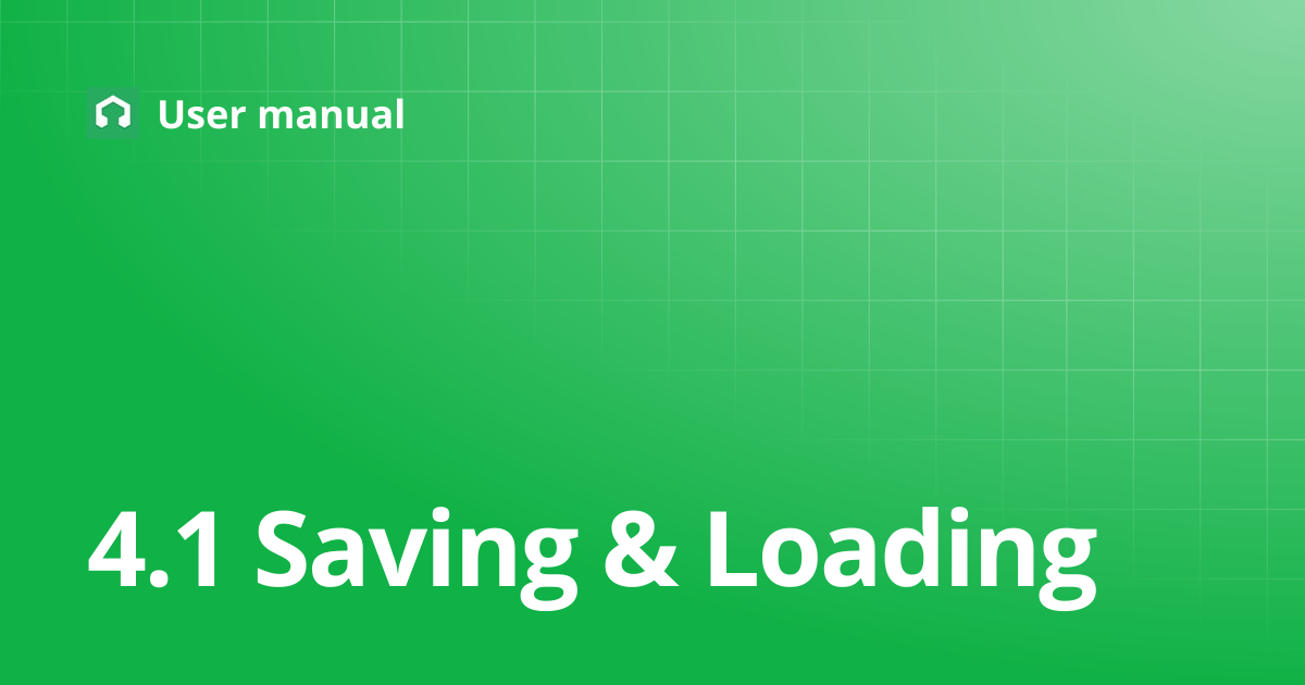 4.1 Saving & Loading | 日本語 | User manual