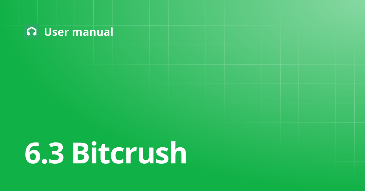 6.3 Bitcrush | 日本語 | User manual