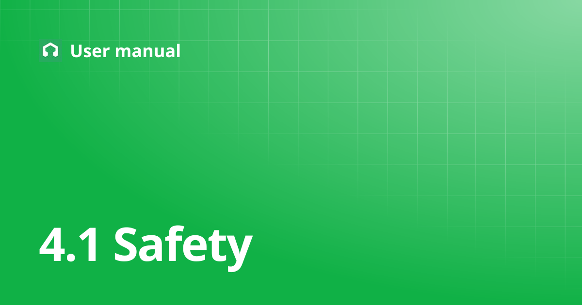 4.1 Safety | Ver1.2.1 / 日本語 | User manual